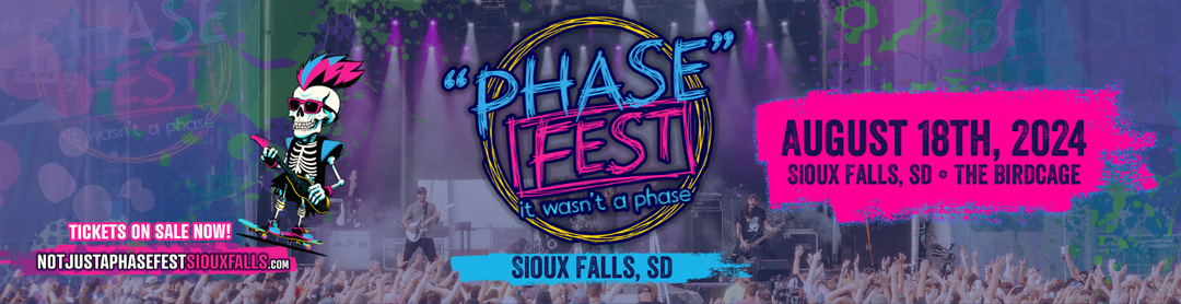 Not Just A "Phase" Fest : Sioux Falls