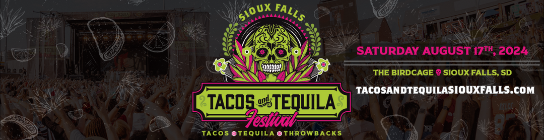 Tacos and Tequila Festival : Sioux Falls